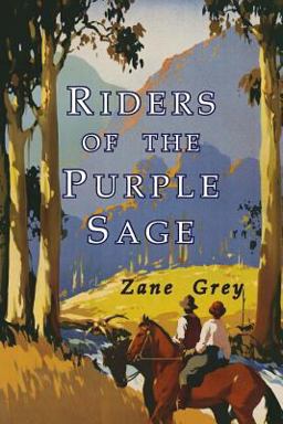 Riders of the Purple Sage  9781684221776 Front Cover