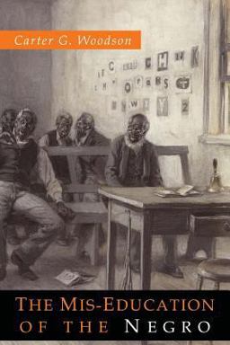 Mis-Education of the Negro  9781684222230 Front Cover
