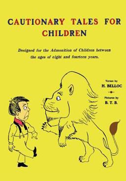 Cautionary Tales for Children
