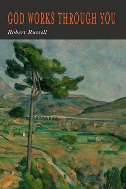 God Works Through You God Works Through You