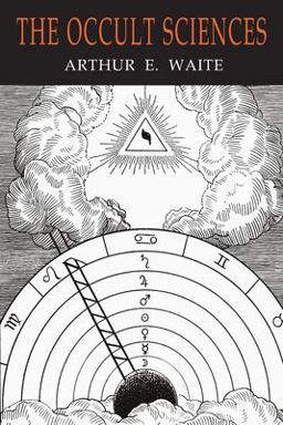 The Occult Sciences The Occult Sciences