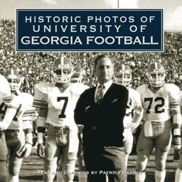 Historic Photos of University of Georgia Football  9781684421169 Front Cover