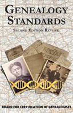 Genealogy Standards Revised 2nd 9781684423521 Front Cover