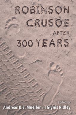 Robinson Crusoe after 300 Years