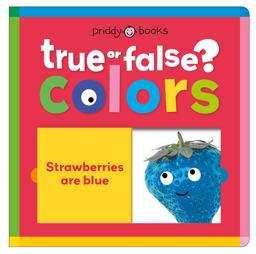 Colors (True or False?)