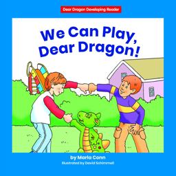 We Can Play, Dear Dragon! We Can Play, Dear Dragon!
