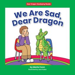 We Are Sad, Dear Dragon We Are Sad, Dear Dragon