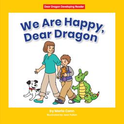 We Are Happy, Dear Dragon We Are Happy, Dear Dragon