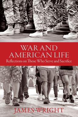 War and American Life War and American Life