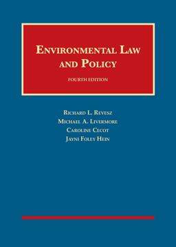 Revesz, Livermore, Cecot, and Hein's Environmental Law and Policy, 4th 4th 9781684670956 Front Cover