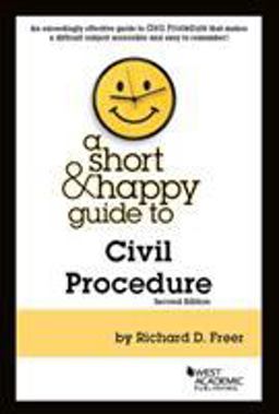 Short and Happy Guide to Civil Procedure 2nd 9781684672288 Front Cover