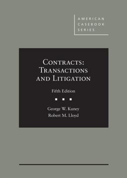 Contracts Transactions and Litigation 5th 9781684674558 Front Cover