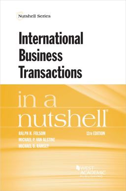 International Business Transactions in a Nutshell 11th 9781684675166 Front Cover