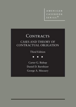 Contracts Cases and Theory of Contractual Obligation 3rd 9781684676019 Front Cover