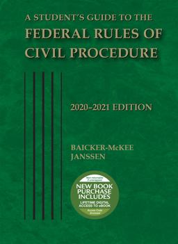Student's Guide to the Federal Rules of Civil Procedure, 2020-2021 2020th 9781684676958 Front Cover