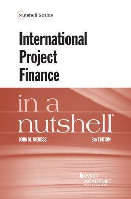 International Project Finance in a Nutshell 3rd 9781684678501 Front Cover