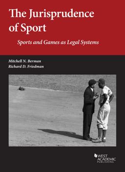 Jurisprudence of Sport Sports and Games As Legal Systems  9781684678907 Front Cover
