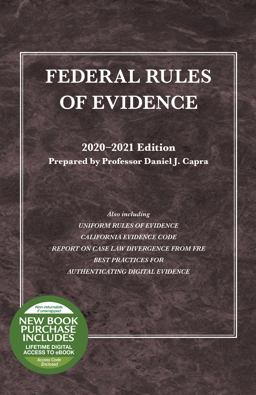 Federal Rules of Evidence, with Faigman Evidence Map, 2020-2021 Edition 2020th 9781684679713 Front Cover