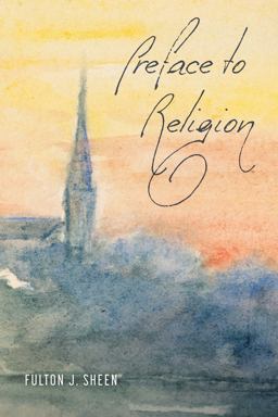 Preface to Religion Preface to Religion