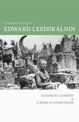 Collected Writings of Edward Leedskalnin