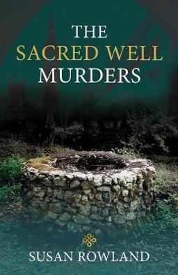 The Sacred Well Murders The Sacred Well Murders