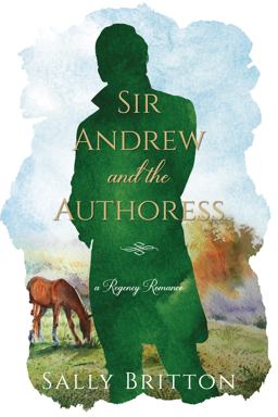 Sir Andrew and the Authoress