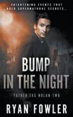 Bump in the Night
