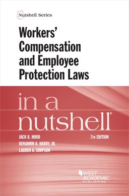 Workers' Compensation and Employee Protection Laws in a Nutshell
