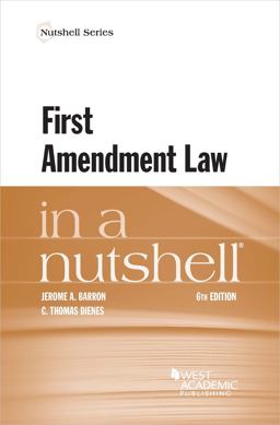 First Amendment Law in a Nutshell