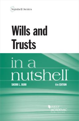     WILLS+TRUSTS IN A NUTSHELL  9781685611897 Front Cover