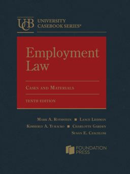 Employment Law, Cases and Materials