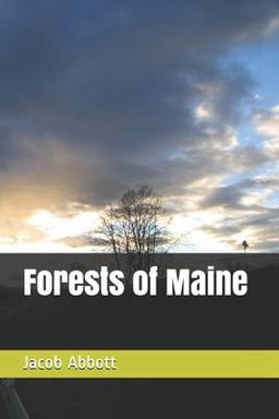 Forests of Maine
