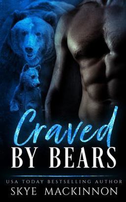 Craved by Bears Craved by Bears