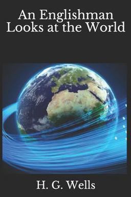 An Englishman Looks at the World