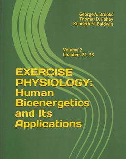 Exercise Physiology Human Bioenergetics and Its Applications  9781687591715 Front Cover