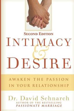 Intimacy and Desire Awaken the Passion in Your Relationship  9781689933223 Front Cover