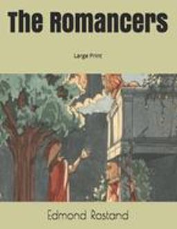 The Romancers: Large Print