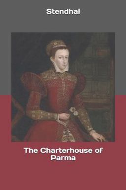 The Charterhouse of Parma