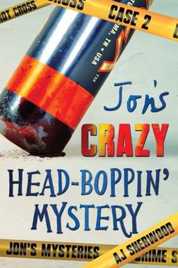 Jon's Crazy Head-Boppin' Mystery Jon's Crazy Head-Boppin' Mystery
