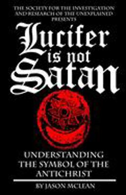 Lucifer Is NOT Satan