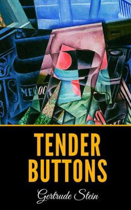 Tender Buttons