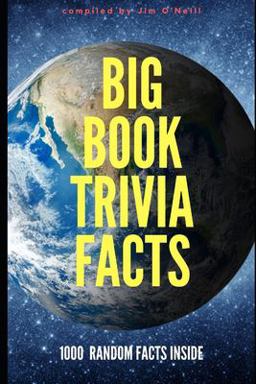 Big Book Trivia Facts Big Book Trivia Facts