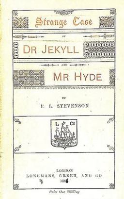 Strange Case of Dr. Jekyll and Mr. Hyde by R. L. Stevenson