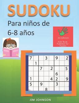 Sudoku para niños de 6 - 8 años - Lleva Los Rompecabezas de Sudoku Contigo Dondequiera Que Vayas - 5