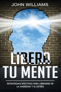Libera Tu Mente