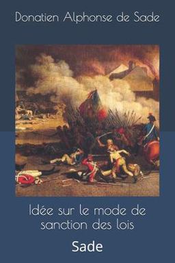 Id�e Sur le Mode de Sanction des Lois Id�e Sur le Mode de Sanction des Lois