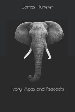 Ivory, Apes and Peacocks Ivory, Apes and Peacocks