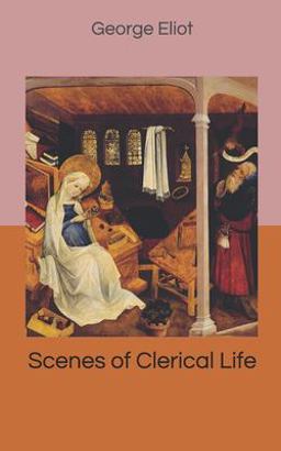 Scenes of Clerical Life