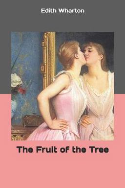 The Fruit of the Tree