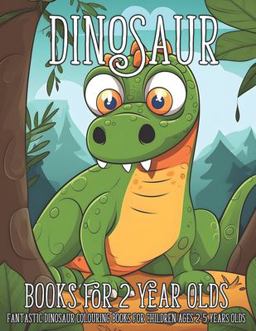 Dinosaur Books for 2 Year Olds